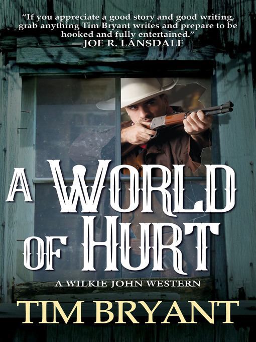 Title details for A World of Hurt by Tim Bryant - Wait list